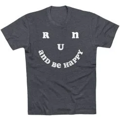Running Short Sleeve T-Shirt - Run And Be Happy 21 Running Short Sleeve T-Shirt - Run And Be Happy -goneforarun Sales 2023 tr 45505 CHARCOAL FLAT
