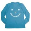 Women's Long Sleeve Tech Tee - Run And Be Happy