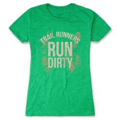 Women's Everyday Runners Tee - Run Dirty -goneforarun Sales 2023 tr 45620 GREEN FLAT