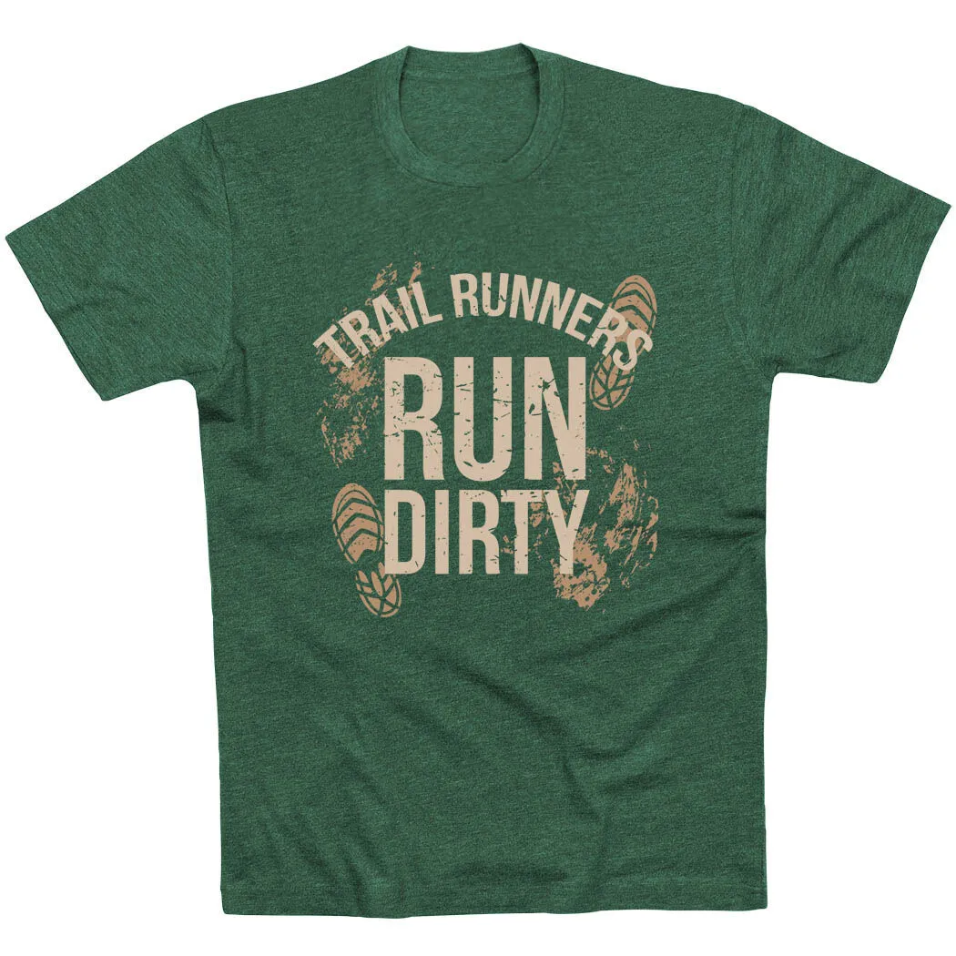 Running Short Sleeve T-Shirt - Run Dirty 3 Running Short Sleeve T-Shirt - Run Dirty