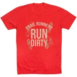 Running Short Sleeve T-Shirt - Run Dirty 32 Running Short Sleeve T-Shirt - Run Dirty -goneforarun Sales 2023 tr 45621 RED FLAT