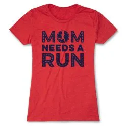 Women's Everyday Runners Tee - Mom Needs A Run -goneforarun Sales 2023 tr 45631 RED FLAT