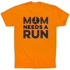 Running Short Sleeve T-Shirt - Mom Needs A Run -goneforarun Sales 2023 tr 45632 ORANGE FLAT