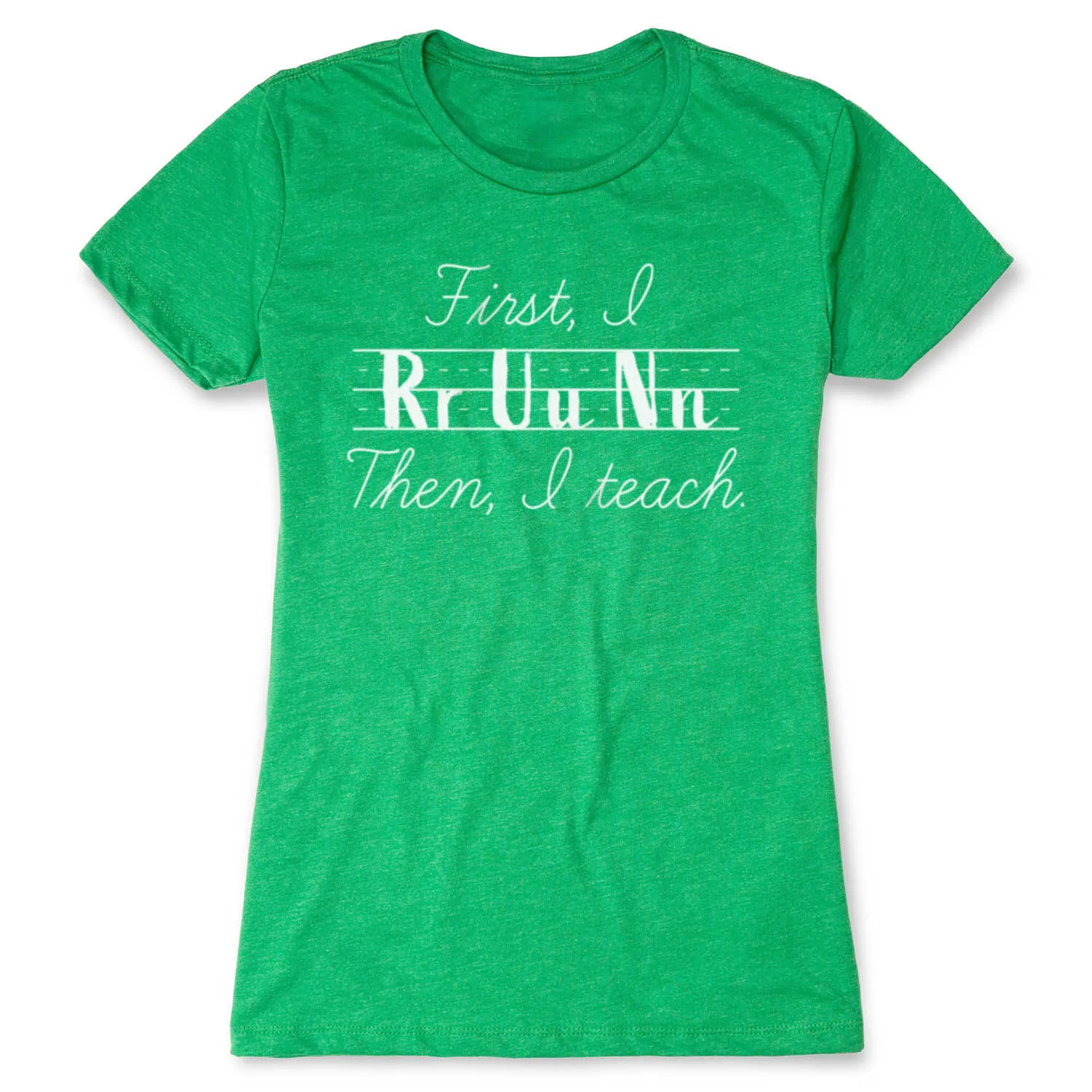 Women's Everyday Runners Tee - First I Run Then I Teach 8 Women's Everyday Runners Tee - First I Run Then I Teach - Image 6