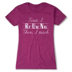 Women's Everyday Runners Tee - First I Run Then I Teach 20 Women's Everyday Runners Tee - First I Run Then I Teach -goneforarun Sales 2023 tr 45661 LUSHBERRY FLAT