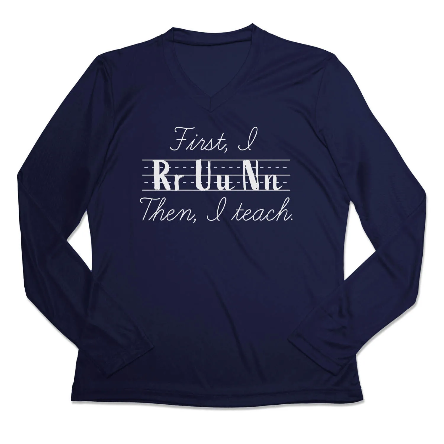 Women's Long Sleeve Tech Tee - First I Run Then I Teach 8 Women's Long Sleeve Tech Tee - First I Run Then I Teach - Image 6