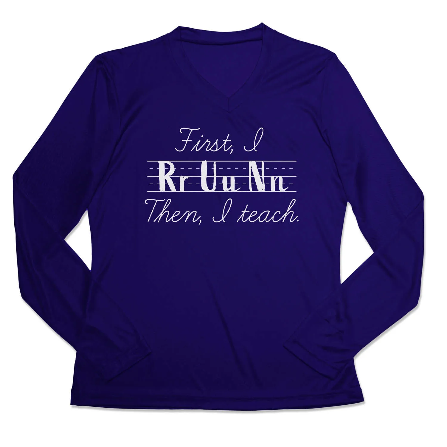 Women's Long Sleeve Tech Tee - First I Run Then I Teach 9 Women's Long Sleeve Tech Tee - First I Run Then I Teach - Image 7