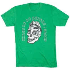 Running Short Sleeve T-Shirt - Miles To Go Before I Sleep - Skull -goneforarun Sales 2023 tr 46525 GREEN FLAT