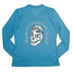 Women's Long Sleeve Tech Tee - Miles To Go Before I Sleep - Skull