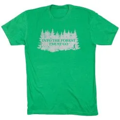 Running Short Sleeve T-Shirt - Into The Forest I Must Go Running -goneforarun Sales 2023 tr 46555 GREEN FLAT
