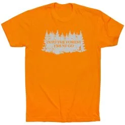 Running Short Sleeve T-Shirt - Into The Forest I Must Go Running -goneforarun Sales 2023 tr 46555 ORANGE FLAT