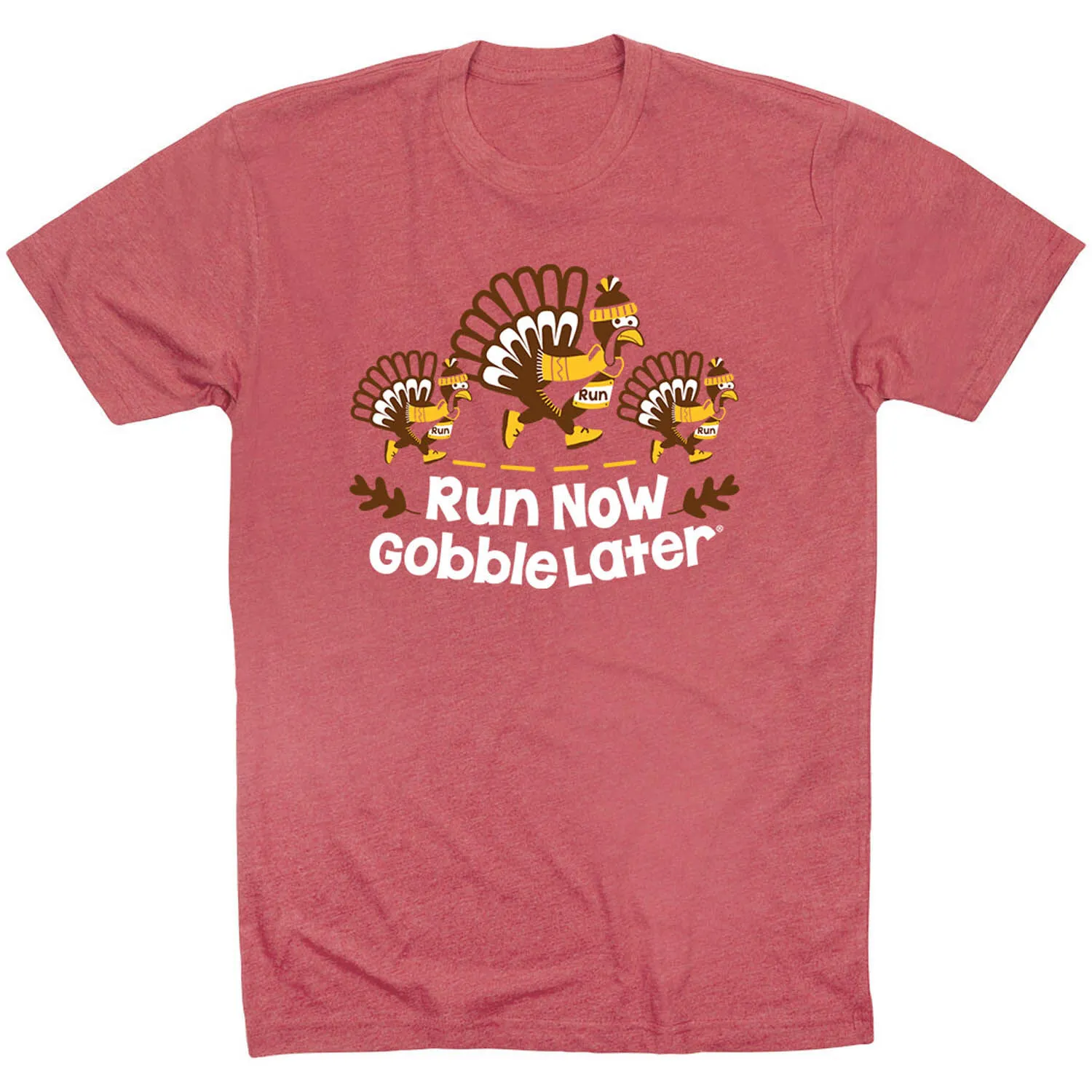 Running Short Sleeve T-Shirt - Run Now Gobble Later Turkey Trot 9 Running Short Sleeve T-Shirt - Run Now Gobble Later Turkey Trot - Image 7