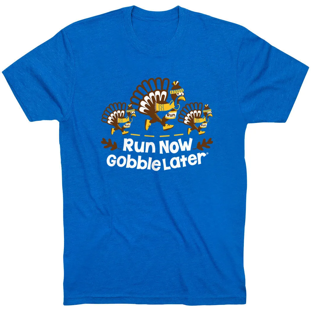 Running Short Sleeve T-Shirt - Run Now Gobble Later Turkey Trot 11 Running Short Sleeve T-Shirt - Run Now Gobble Later Turkey Trot - Image 9
