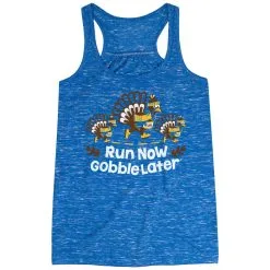 Flowy Racerback Tank Top - Run Now Gobble Later Turkey Trot 14 Flowy Racerback Tank Top - Run Now Gobble Later Turkey Trot -goneforarun Sales 2023 tr 46784 BLUE MAIN