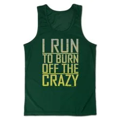 Men's Running Performance Tank Top - I Run To Burn Off The Crazy -goneforarun Sales 2023 tr 46812 GREEN MAIN