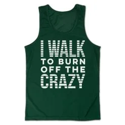 Men's Walking Performance Tank Top - I Walk To Burn Off The Crazy -goneforarun Sales 2023 tr 46857 GREEN MAIN