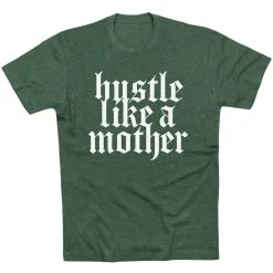 Running Short Sleeve T-Shirt - Hustle Like A Mother 20 Running Short Sleeve T-Shirt - Hustle Like A Mother -goneforarun Sales 2023 tr 47274 FORESTGREEN FLAT