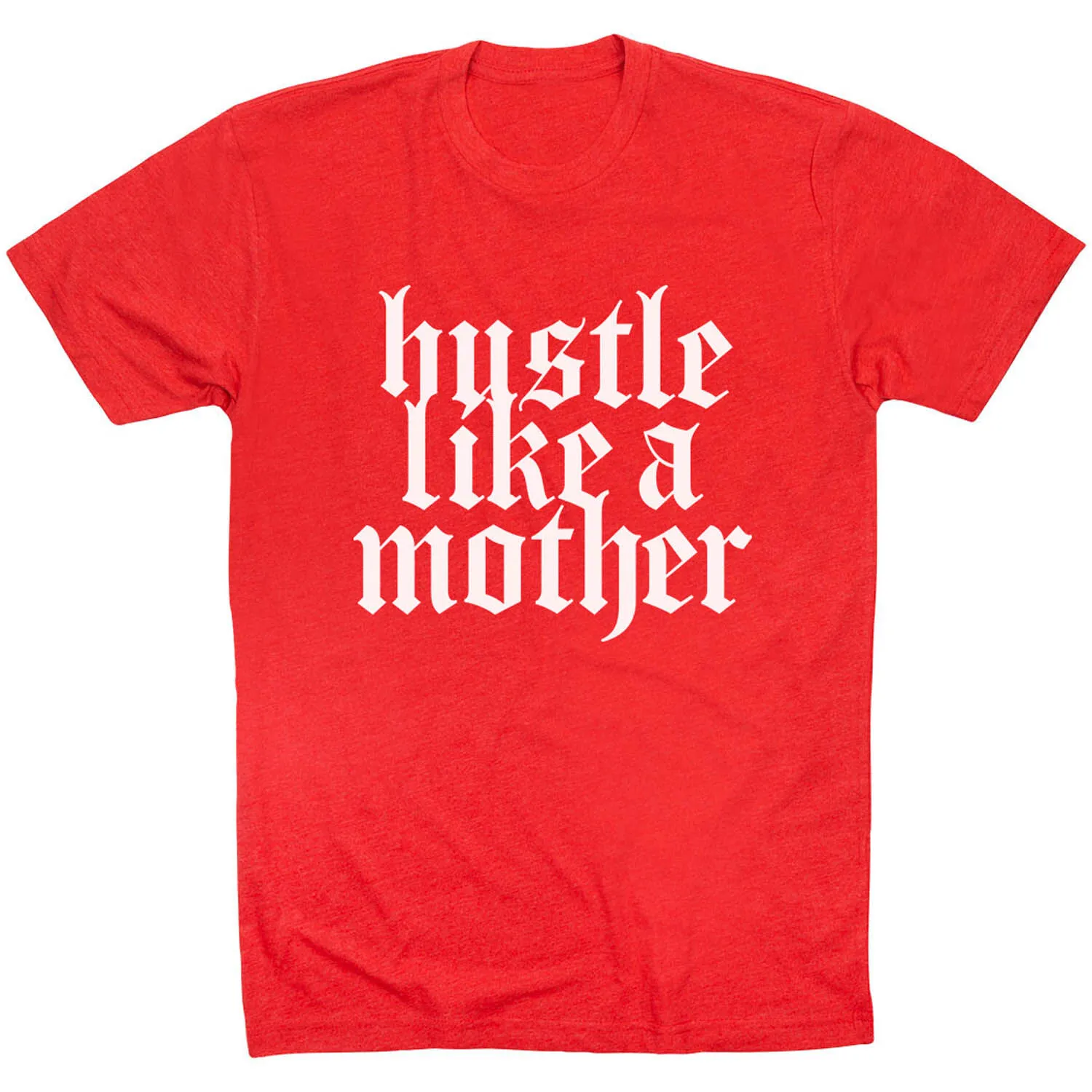 Running Short Sleeve T-Shirt - Hustle Like A Mother 14 Running Short Sleeve T-Shirt - Hustle Like A Mother - Image 12