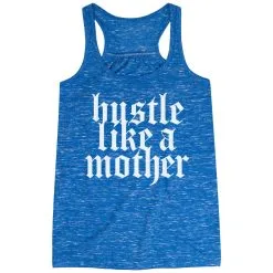 Flowy Racerback Tank Top - Hustle Like A Mother 15 Flowy Racerback Tank Top - Hustle Like A Mother -goneforarun Sales 2023 tr 47275 BLUE MAIN