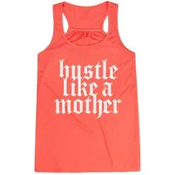 Flowy Racerback Tank Top - Hustle Like A Mother 16 Flowy Racerback Tank Top - Hustle Like A Mother -goneforarun Sales 2023 tr 47275 CORAL MAIN