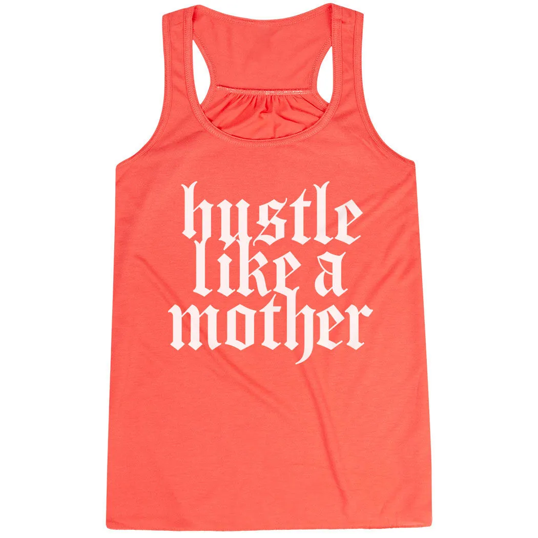 Flowy Racerback Tank Top - Hustle Like A Mother 8 Flowy Racerback Tank Top - Hustle Like A Mother - Image 6