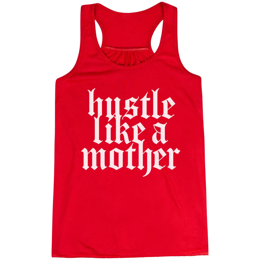 Flowy Racerback Tank Top - Hustle Like A Mother 11 Flowy Racerback Tank Top - Hustle Like A Mother - Image 9