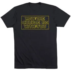 Running Short Sleeve T-Shirt - May The Course Be With You