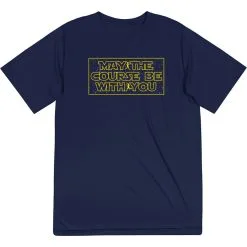 Men's Running Short Sleeve Performance Tee - May The Course Be With You