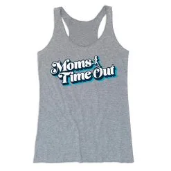 Women's Everyday Tank Top - Moms Time Out