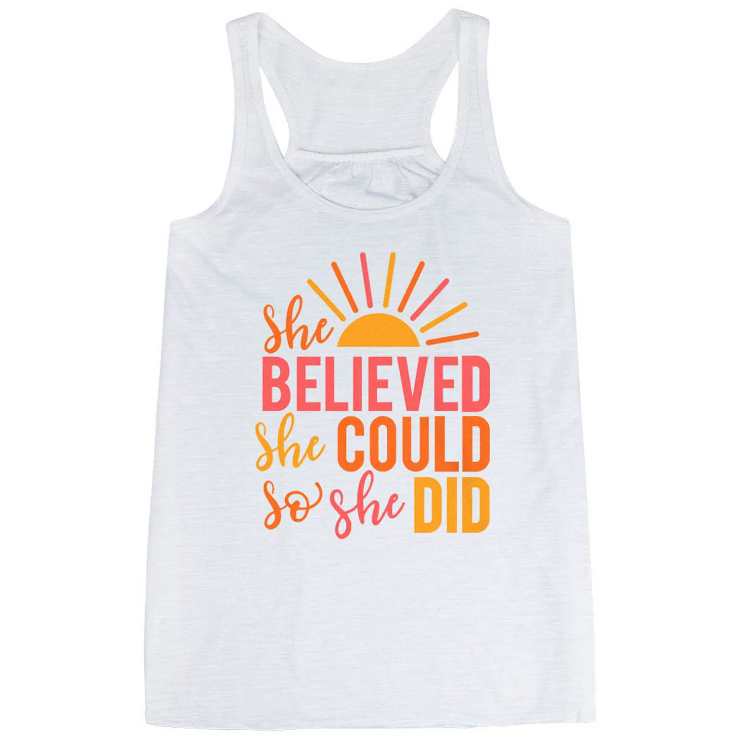 Flowy Racerback Tank Top - She Believed 3 Flowy Racerback Tank Top - She Believed